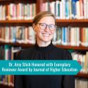 Amy Stich Awarded Exemplary Reviewer Honor from JHE