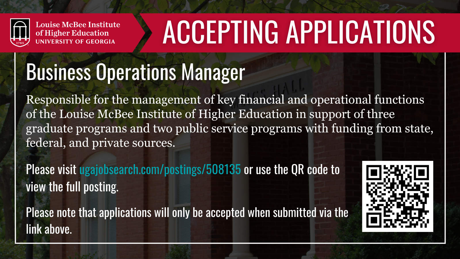 Recruitment announcement for a University of Georgia Business Operations Manager position, with application details, a URL, and a QR code.